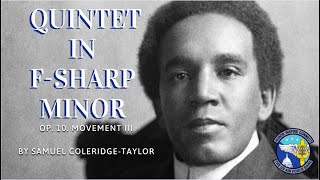 Quintet in F-Sharp Minor, Op. 10 mvmt. III - By Samuel Coleridge-Taylor