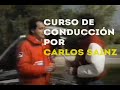 Curso de conducción deportiva por Carlos Sainz