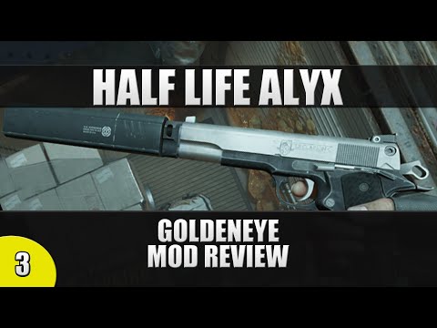 Half Life Alyx: Goldeneye & Silencer - VR Mod Review