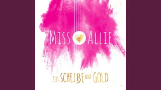 Video thumbnail of "Miss Allie - Dieter - das Regeltagebuch"