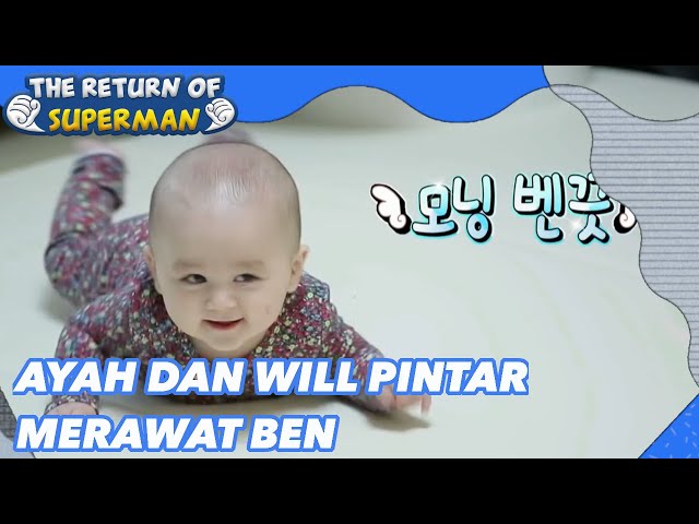 Ayah dan Will Pintar Merawat Ben |Nostalgia Superman|SUB INDO|180603 Siaran KBS WORLD TV| class=