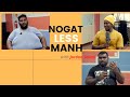 Nogat Less Manh with Papa Jordan Saledi