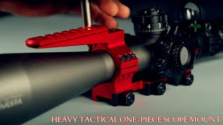 Heavy Tactical One-Piece Scope Mount In 2025