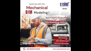 Advanced BIM Training for Mechanical, Civil, Electrical & Architecture Engineers | C CUBE CAD  Erode