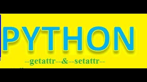 __setattr__ & __getattr__