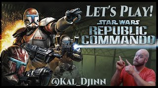 🔴LIVE! NEW GAME!! STAR WARS: REPUBLIC COMMANDO!! - I NEVER GOT TO PLAY THIS WHEN I WAS YOUNGER!