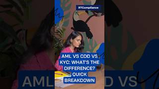 AML vs CDD vs KYC: What's the Difference? Quick Breakdown | #amlcompliance #knowyourcustomer