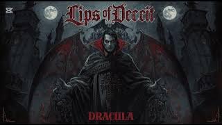 Lips of Deceit - Dracula