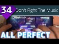 【漆黒の執行者】Don't Fight The Music (MASTER 34) ALL PERFECT【プロセカ】