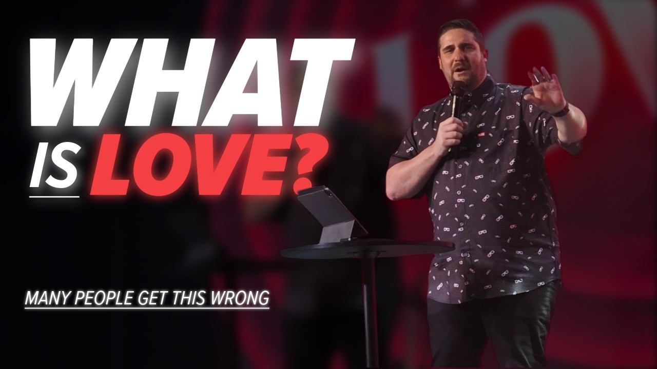 I What Is Love? | Pastor John Lein |  Evermore Ministries  |
