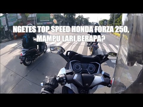 NGETES TOP SPEED HONDA FORZA 250, BISA LARI BERAPA?