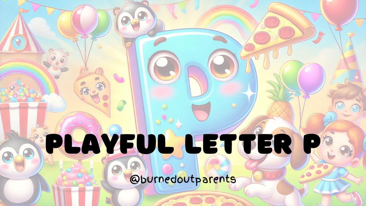 Letter P Song for Kids | ABC Words, Spelling & Movement | Educational ...