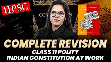 Class 11 Polity NCERT Complete Revision | Polity for UPSC CSE | UPSC Wallah
