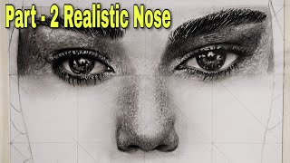 How to draw Realistic Nose | Easy way to draw a realistic Nose | Nose drawing tutorial | Part 2 |