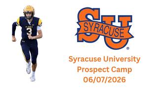 Football - Syracuse Prospect Camp - 06.07.2026