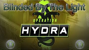 CSGO Hydra Blinded By The Light