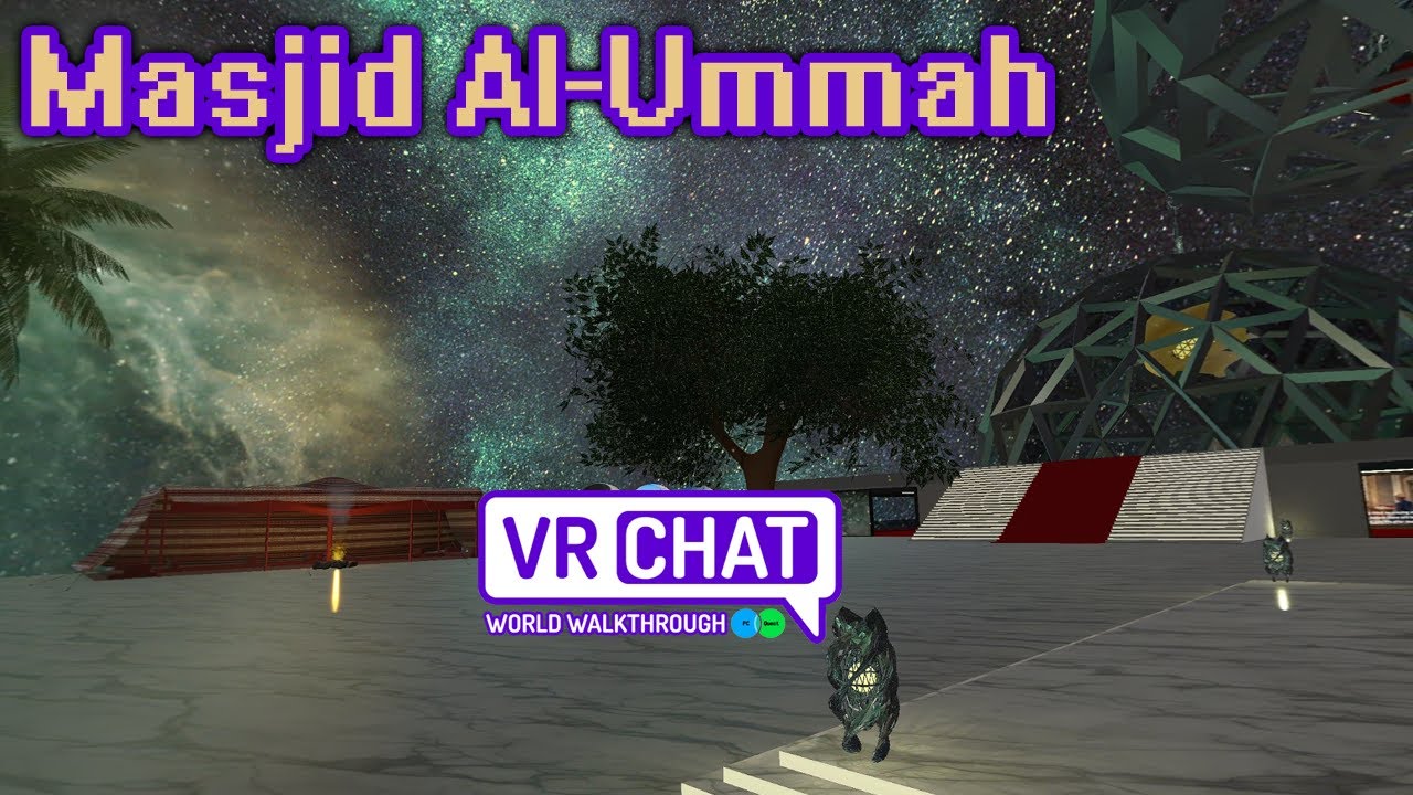 Al.com Vrchat Masjid Al Ummah - VRChat World Walkthrough - YouTube