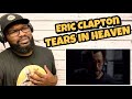 Video thumbnail of "Eric Clapton - Tears In Heaven | REACTION"