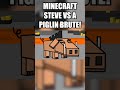 Minecraft Steve vs a Piglin Brute! #minecraft #shorts