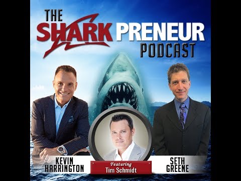 Sharkpreneur Episode With Tim Schmidt