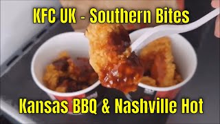 KFC UK - Southern Bites - Kansas BBQ & Nashville Hot