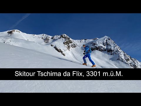 Skitour Tschima da Flix Westgipfel, 3301 m.ü.M