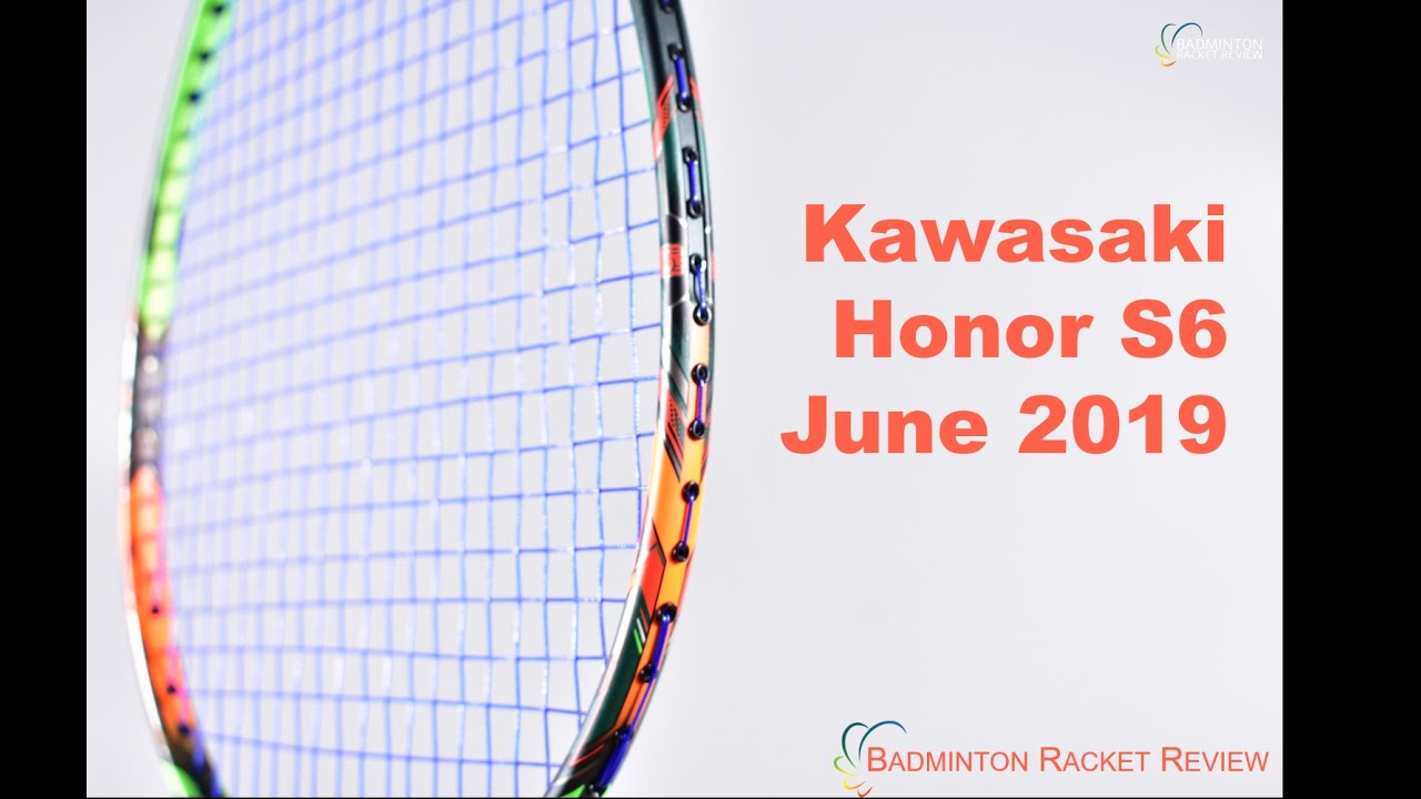 Kawasaki Honour S6 Badminton Racket Review