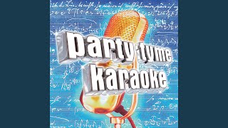 You'd Better Love Me While You May (Made Popular By Standard) [Karaoke Version]