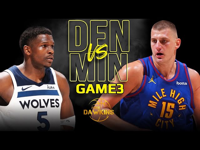 Denver Nuggets vs Minnesota Timberwolves Game 3 Full Highlights | 2024 WCSF | FreeDawkins class=