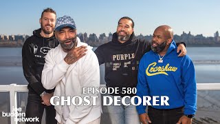 The Joe Budden Podcast Episode 580 | Ghost Decorer