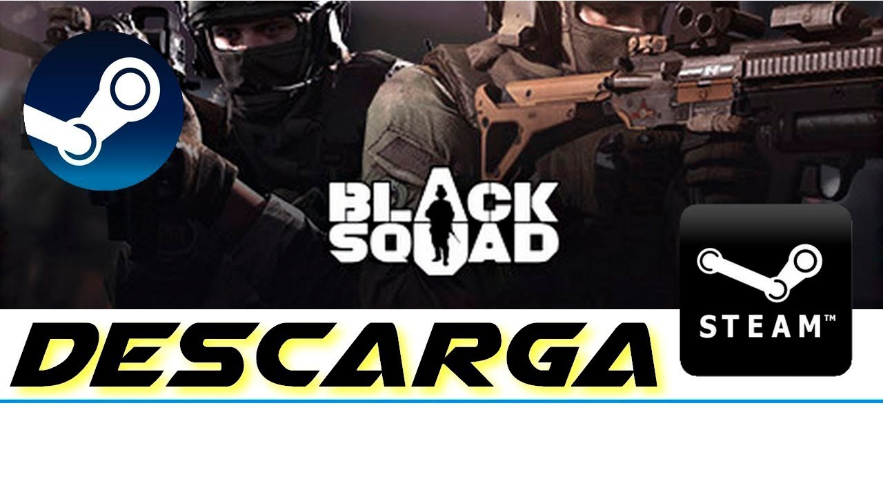 DESCARGAR BLACK SQUAD 2021