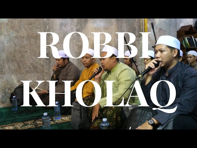 ROBBI KHOLAQ - HADROH MAJELIS RASULULLAH (LIRIK) class=