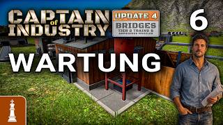 Wartungsmangel! ♚ Let's Play Captain of Industry Update 4 #6 | deutsch