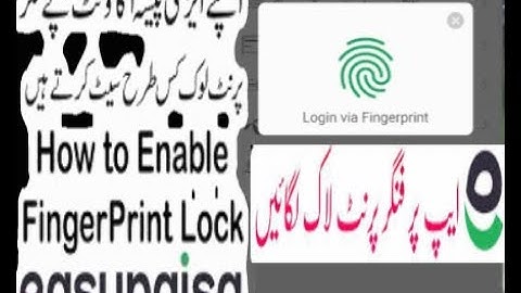 How to use fingerprint lock in easypaisa app | easypaisa app me fingerprint lock kaise lagaye | lock