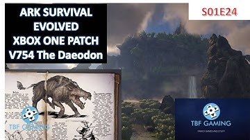 Taming the Daeodon E24 Ark Survival Evolved Xbox One