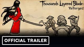 Thousands Layered Blade: Reforged - Official Announcement Trailer