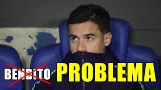 Con coutinho tenemos un problema y o lo ...