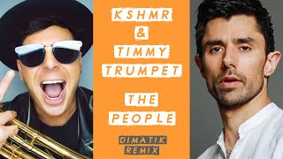 KSHMR & Timmy Trumpet - The People (DIMATIK Hardstyle Remix)