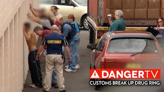 Customs Break up a Drug Ring | Border Security: Australia's Front Line