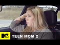 Teen Mom 2 (Season 6) | ‘(Another) Car Ride From Hell’ Official Sneak Peek (Episode 6) | MTV