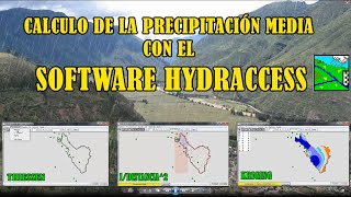 CALCULO DE LA PRECIPITACIÓN MEDIA EN UNA CUENCA EMPLEANDO EL SOFTWARE HYDRACCESS