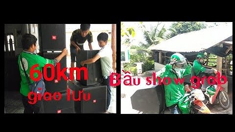 Ae bầu show grrab bình dương vượt 60km giao lưu dàn nhạc rất quý || Âm thanh kẹo kéo