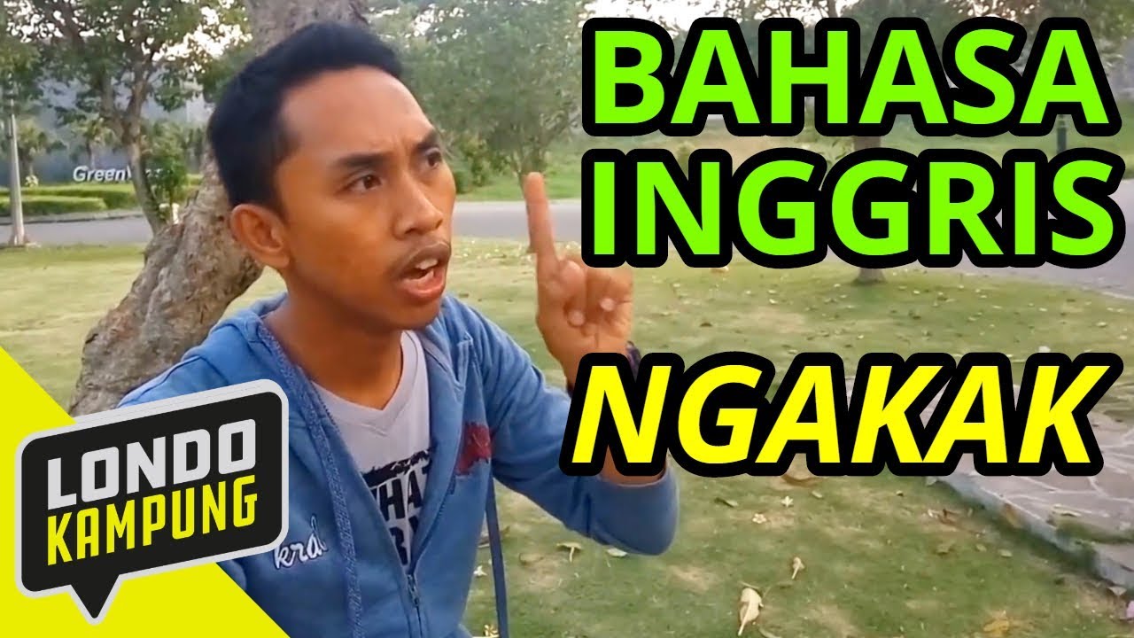 Bahasa Inggris Ngakak Youtube