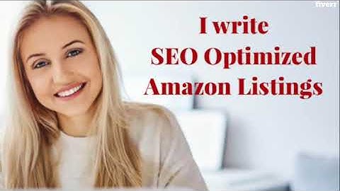 write your SEO optimized amazon product listing