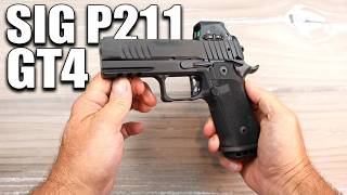 Sig P211 GT4: What You Need to Know