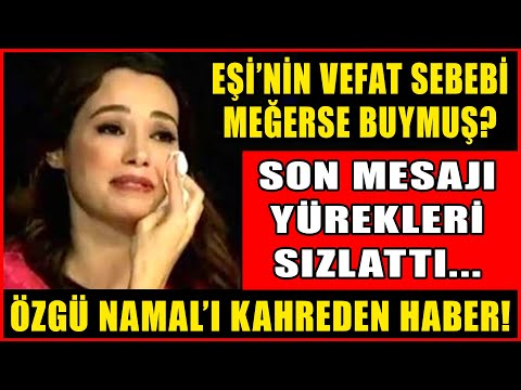 Özgü Namal'ın Eşi'nin Vefat Sebebi Meğerse Buymuş! Son Mesajı Yürekleri Sızlattı! Kahreden O Haber