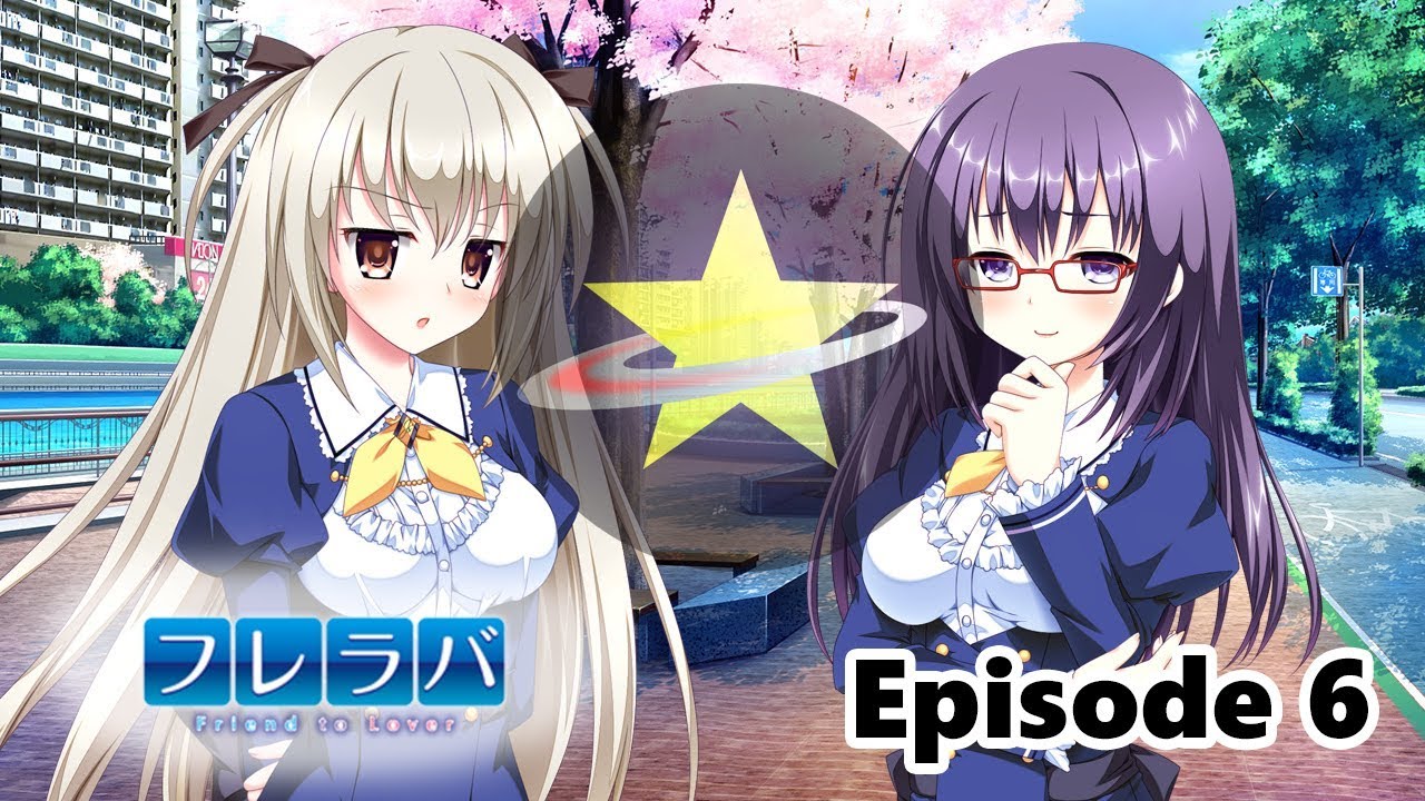 Fureraba フレラバ Friend To Lover Let S Play Episode 6 Youtube