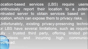 User Defined Privacy Grid System for Continuous Location Based Services