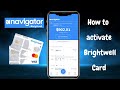 How to activate your brightwell Navigator Card || Brightwell atm card Activation