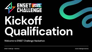 ENSET Challenge Hackathon Kick-off
